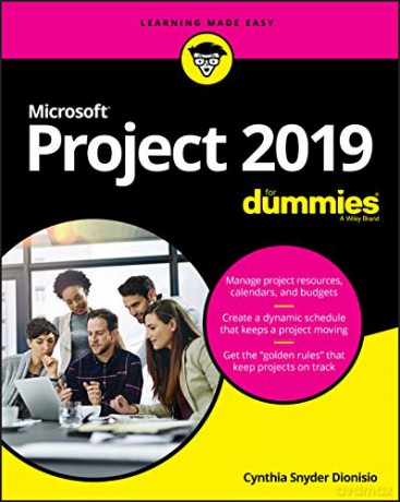 Microsoft Project 2019 For Dummies - Dionisio [KSIĄŻKA]
