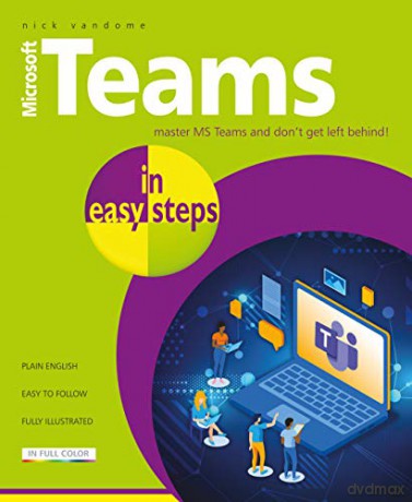 Microsoft Teams in easy steps - Nick Vandome [KSIĄŻKA]