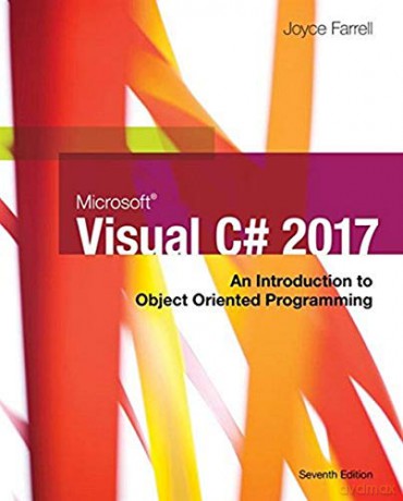 Microsoft Visual C#: An Introduction to Object-Oriented Programming (Mindtap Course List) - Joyce Farrell [KSIĄŻKA]