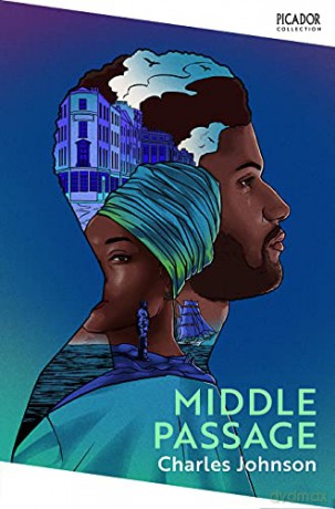 Middle Passage: Charles Johnson (Picador Collection, 8) - Charles Johnson [KSIĄŻKA]