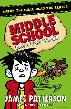 Middle School: Dog's Best Friend: (Middle School 8) - James Patterson [KSIĄŻKA]