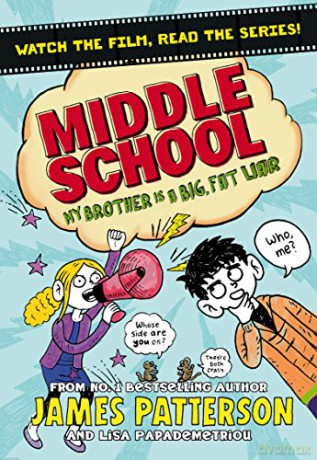 Middle School: My Brother Is a Big, Fat Liar: (Middle School 3) - James Patterson [KSIĄŻKA]