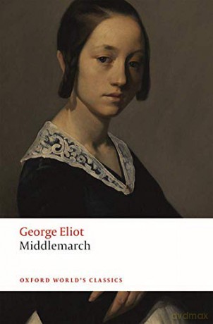 Middlemarch (Oxford World's Classics) - George Eliot [KSIĄŻKA]