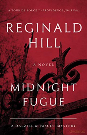 Midnight Fugue: A Dalziel and Pascoe Mystery: 24 - Reginald Hill [KSIĄŻKA]