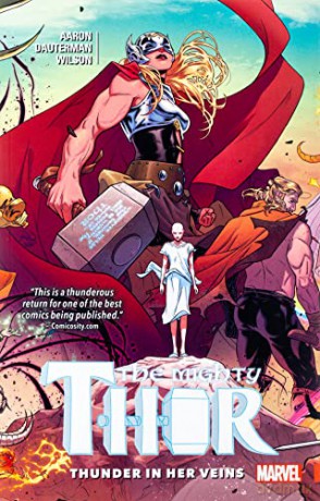 Mighty Thor Vol. 1: Thunder in her Veins - Russell Dauterman [KSIĄŻKA]