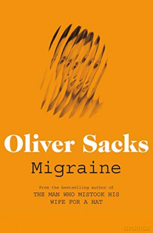 Migraine - Oliver Sacks [KSIĄŻKA]