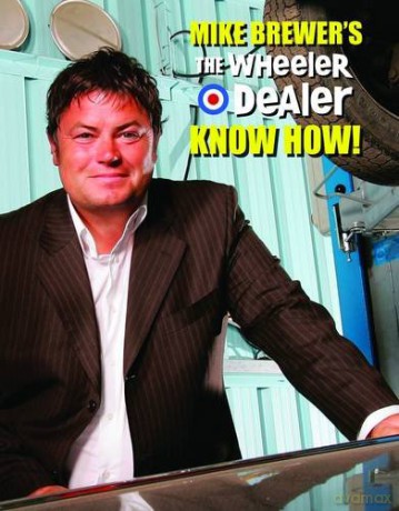 Mike Brewers The Wheeler Dealer Know How! - Brewer Mike [KSIĄŻKA]