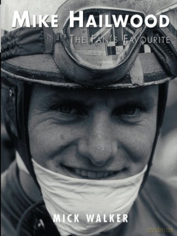 Mike Hailwood: The Fan's Favourite - Mick Walker [KSIĄŻKA]