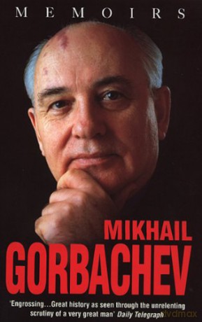 Mikhail Gorbachev: Memoirs - Mikhail Gorbachev [KSIĄŻKA]