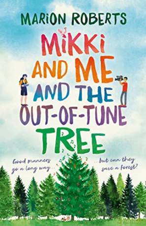 Mikki and Me and the Out-of-Tune Tree - Marion Roberts [KSIĄŻKA]