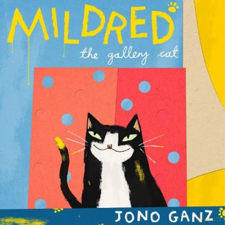 Mildred the Gallery Cat - Jono Ganz [KSIĄŻKA]
