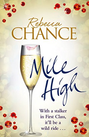 Mile High - Rebecca Chance [KSIĄŻKA]