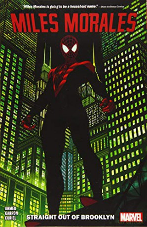 Miles Morales: Spider-Man Vol. 1: Straight Out of Brooklyn - Saladin Ahmed [KSIĄŻKA]