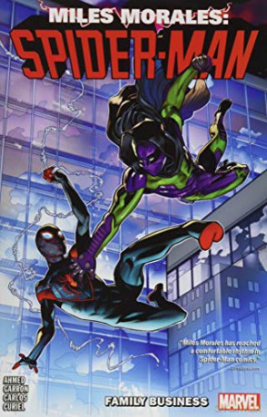 Miles Morales: Spider-Man Vol. 3: Family Business - Saladin Ahmed [KSIĄŻKA]
