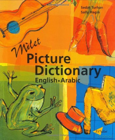 Milet Picture Dictionary (arabic-english) (Milet Picture Dictionaries) - Sally Hagin [KSIĄŻKA]