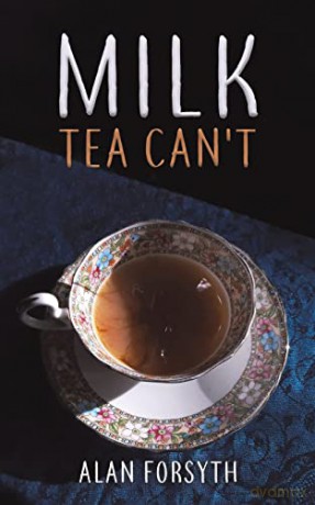 Milk Tea Can't - Alan Forsyth [KSIĄŻKA]