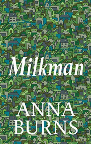 Milkman: WINNER OF THE MAN BOOKER PRIZE 2018 - Anna Burns [KSIĄŻKA]