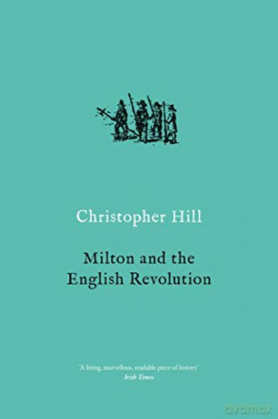 Milton and the English Revolution - Christopher Hill [KSIĄŻKA]