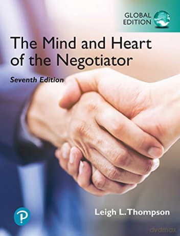 Mind and Heart of the Negotiator, The, Global Edition - Leigh Thompson [KSIĄŻKA]