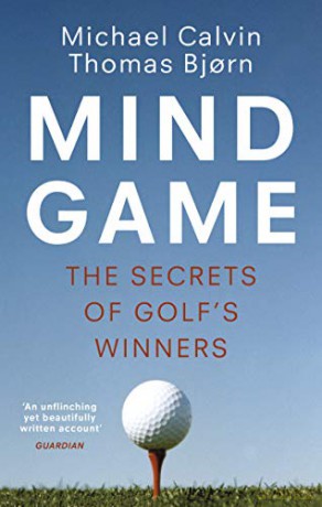Mind Game: The Secrets of Golf's Winners - Michael Calvin [KSIĄŻKA]