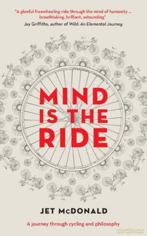 Mind is the Ride - Jet McDonald [KSIĄŻKA]