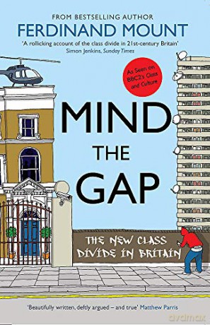 Mind the Gap - Ferdinand Mount [KSIĄŻKA]