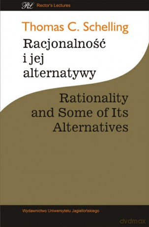 Racjonalność i jej alternatywy [KSIĄŻKA]