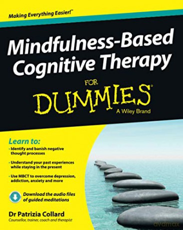 Mindfulness-Based Cognitive Therapy For Dummies - Patrizia Collard [KSIĄŻKA]