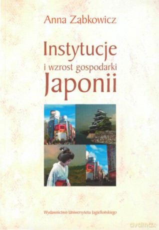 Instytucje i wzrost gospodarki Japonii [KSIĄŻKA]