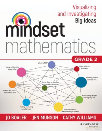 Mindset Mathematics: Visualizing and Investigating Big Ideas, Grade 2 - Jo Boaler [KSIĄŻKA]