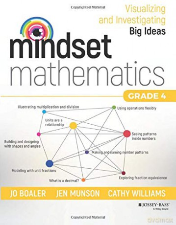 Mindset Mathematics: Visualizing and Investigating Big Ideas, Grade 4 - Jo Boaler [KSIĄŻKA]