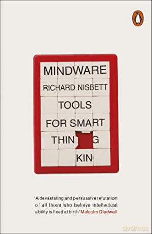 Mindware: Tools for Smart Thinking - Richard Nisbett [KSIĄŻKA]