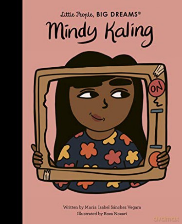 Mindy Kaling (63) (Little People, BIG DREAMS) - Maria Isabel Sanchez Vegara [KSIĄŻKA]