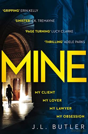Mine: The page-turning thriller of 2019 - gripping and dark with a breathtaking twist - J.L. Butler [KSIĄŻKA]