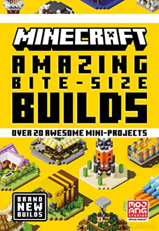Minecraft Amazing Bite Size Builds: NEW and Official for 2022 with over 20 original mini-projects to build in the game: perfect for beginners, kids, teens and adults alike! - Mojang AB [KSIĄŻKA]