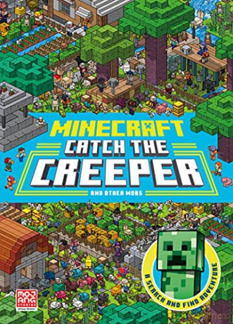 Minecraft Catch the Creeper and Other Mobs: Search for your favourite mobs in this official Minecraft Search and Find book! Perfect for kids into video games. - Mojang AB [KSIĄŻKA]