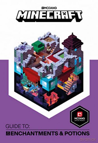 Minecraft Guide to Enchantments and Potions: An official Minecraft book from Mojang - Mojang AB [KSIĄŻKA]