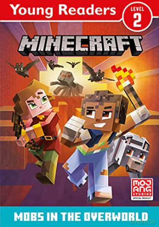 Minecraft Young Readers: Mobs in the Overworld - Mojang [KSIĄŻKA]