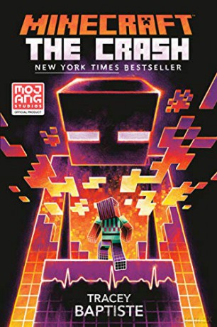 Minecraft: The Crash: An Official Minecraft Novel - Tracey Baptiste [KSIĄŻKA]