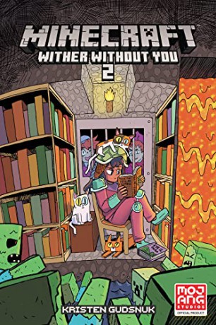 Minecraft: Wither Without You Volume 2 - Kristen Gudsnuk [KSIĄŻKA]