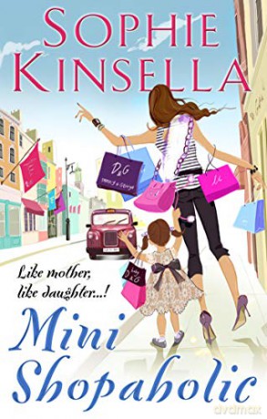 Mini Shopaholic: (Shopaholic Book 6) - Sophie Kinsella [KSIĄŻKA]