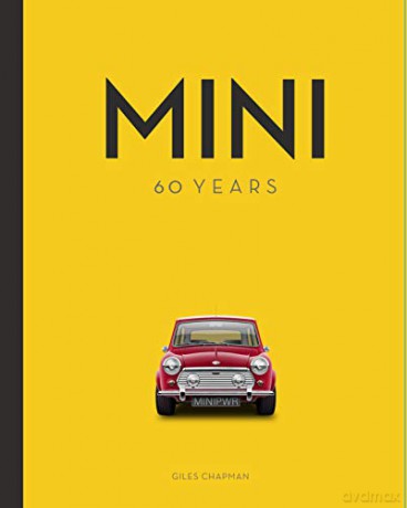 Mini: 60 Years - Giles Chapman [KSIĄŻKA]