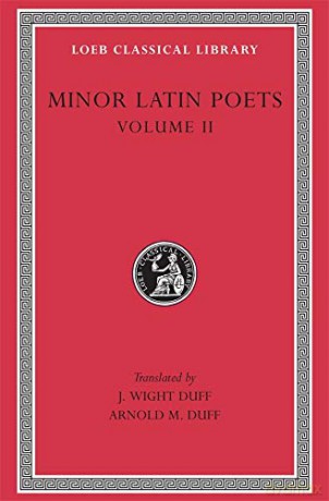 Minor Latin Poets, Volume II: Florus. Hadrian. Nemesianus. Reposianus. Tiberianus. Dicta Catonis. Phoenix. Avianus. Rutilius Namatianus. Others (Loeb Classical Library 434) - Florus Florus [KSIĄŻKA]