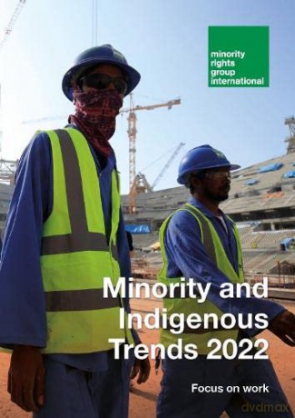 Minority and Indigenous Trends 2022: Focus on work - Peter Grant [KSIĄŻKA]