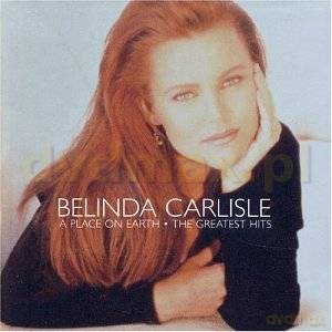 Belinda Carlisle: A Place On Earth - The Greatest Hits [CD]