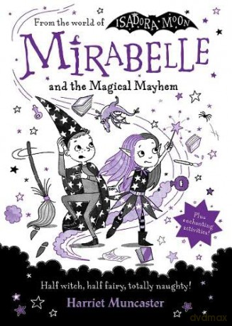 Mirabelle and the Magical Mayhem - Harriet Muncaster [KSIĄŻKA]