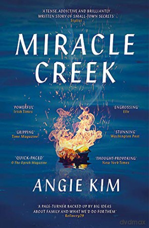 Miracle Creek: Winner of the 2020 Edgar Award for best first novel - Angie Kim [KSIĄŻKA]