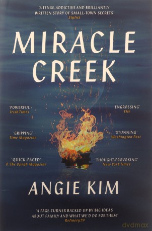 Miracle Creek: Winner of the 2020 Edgar Award for best first novel - Angie Kim [KSIĄŻKA]