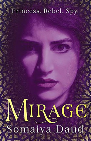 Mirage: the captivating Sunday Times bestseller - Somaiya Daud [KSIĄŻKA]