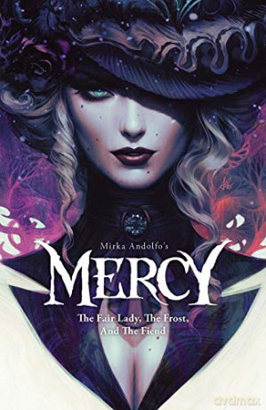 Mirka Andolfo's Mercy: The Fair Lady, The Frost, and The Fiend (Mirka Andolfo's Mercy, 1) - Mirka Andolfo [KSIĄŻKA]